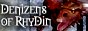 Denizens of RhyDin